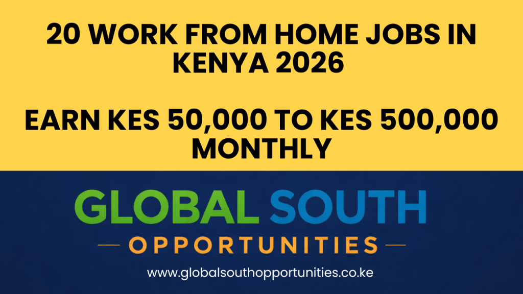 20 Work From Home Jobs in Kenya 2026 – Earn KES 50,000 to KES 500,000 Monthly